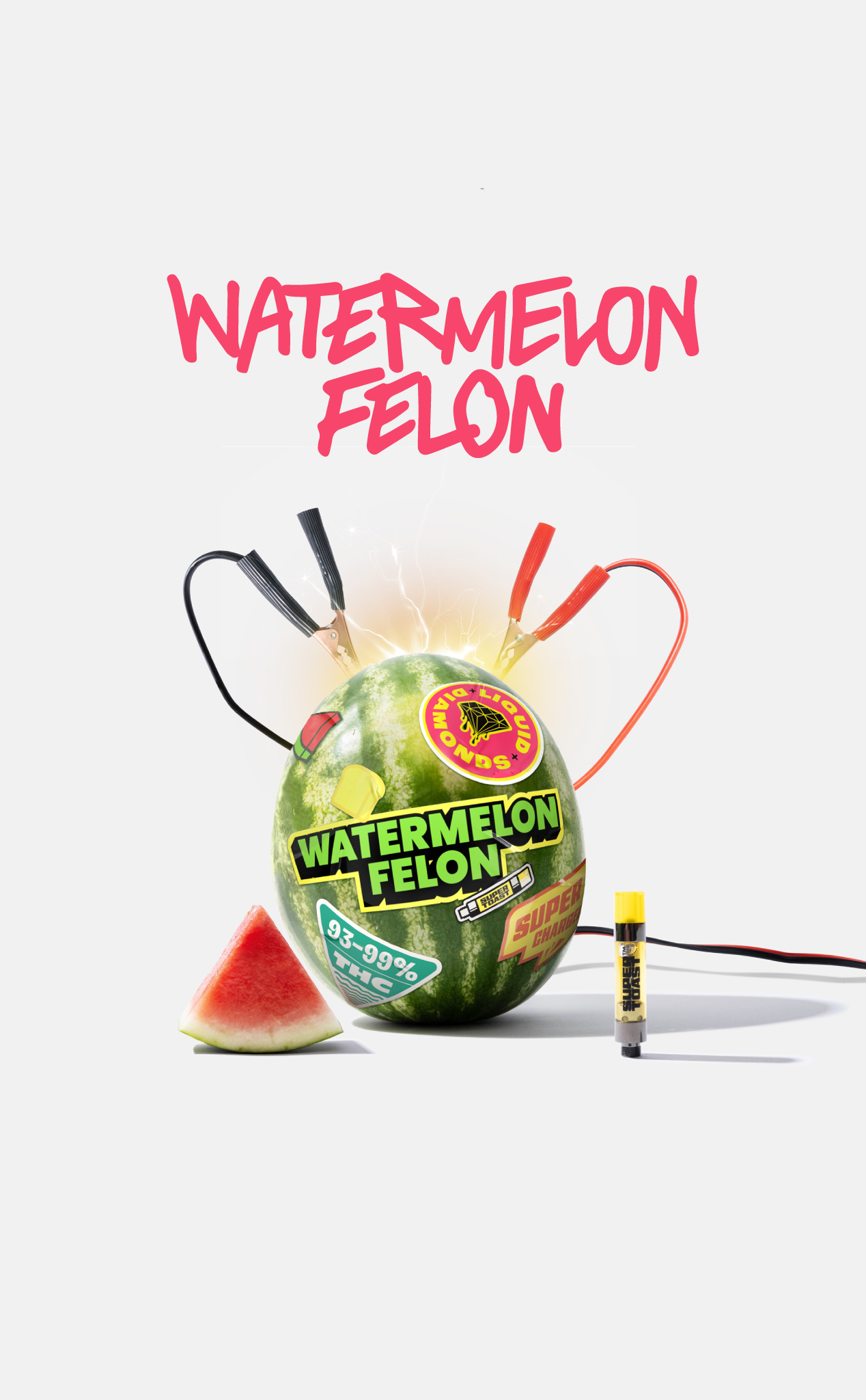 Watermelon Felon — Super Toast